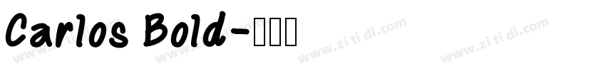 Carlos Bold字体转换
